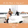 Bri Elle Ma'at - Care for You - Single